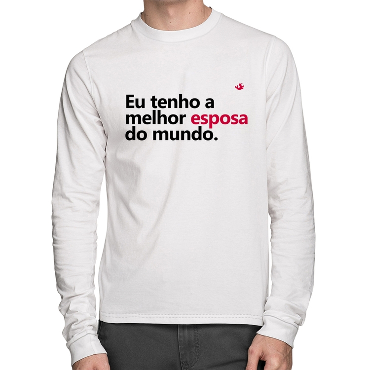 Camiseta Algodão Eu tenho o melhor esposa do mundo Manga Longa - Branca