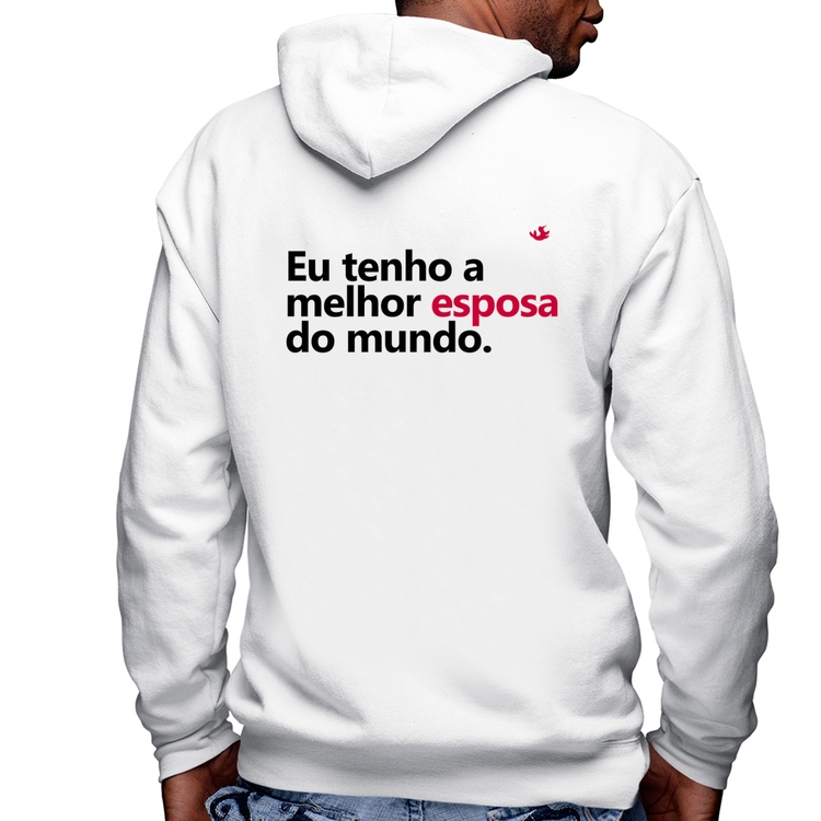 Blusa Moletom Eu tenho o melhor esposa do mundo Masculina com Capuz e Zíper - Branca