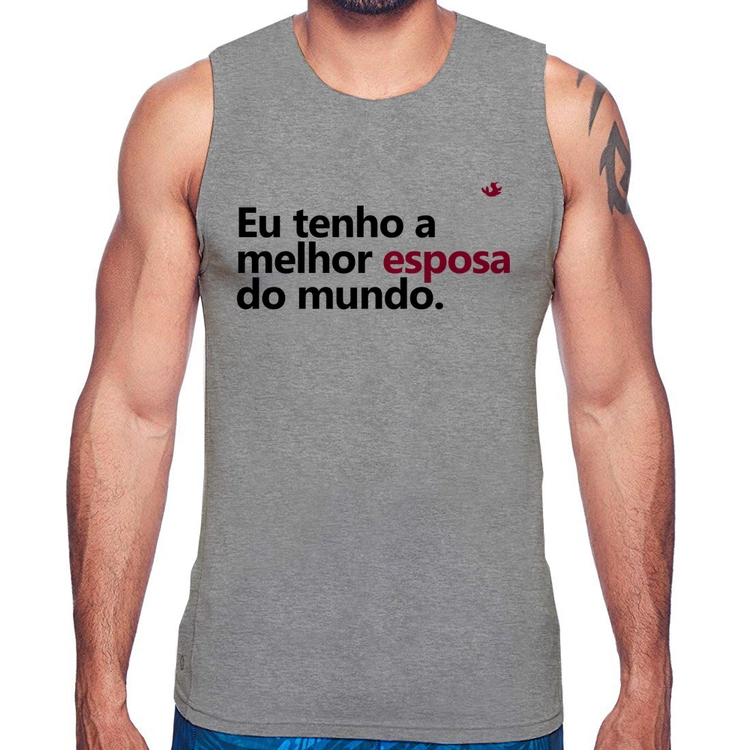 Regata Eu tenho o melhor esposa do mundo - Cinza