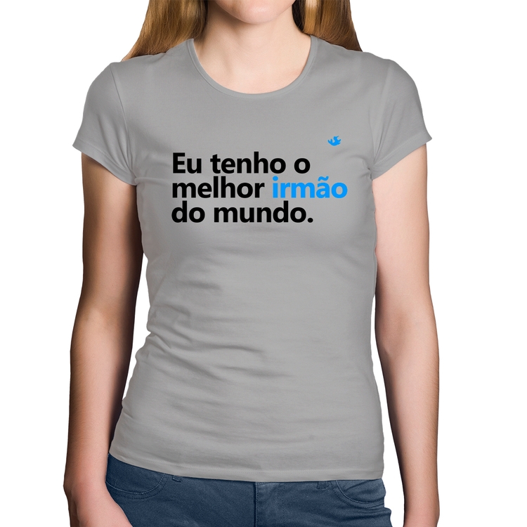 Baby Look Algodão Eu tenho o melhor irmão do mundo - Cinza