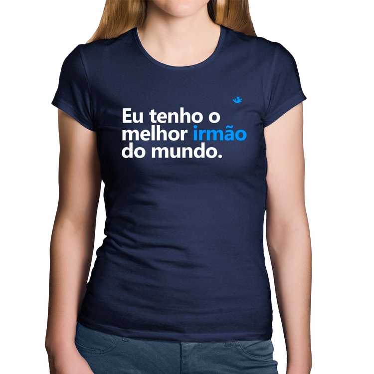 Baby Look Algodão Eu tenho o melhor irmão do mundo - Marinho