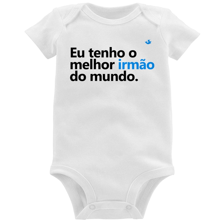 Body Bebê Eu tenho o melhor irmão do mundo