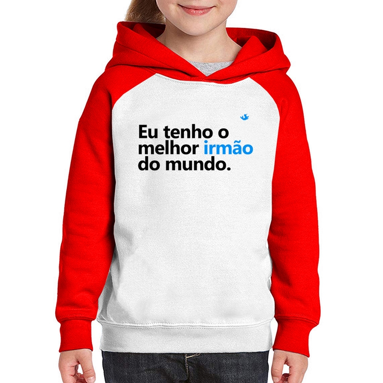 Moletom Infantil Eu tenho o melhor irmão do mundo - Branco/Vermelho