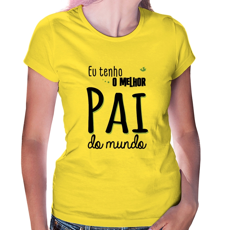 Baby Look Eu tenho o melhor pai do mundo (azul) - Amarela