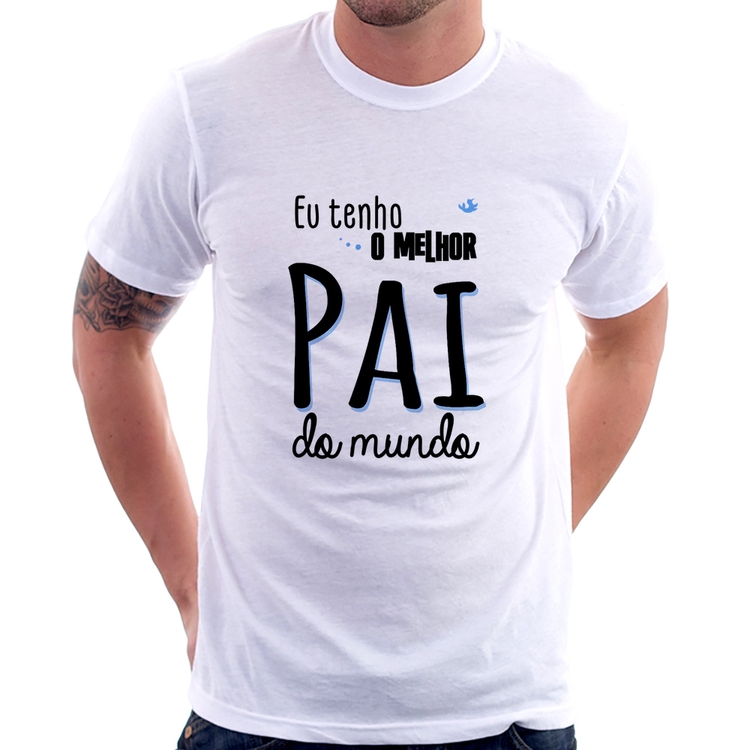 Camiseta Eu tenho o melhor pai do mundo (azul)