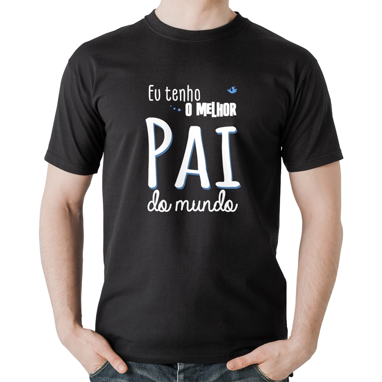Camiseta Algodão Eu tenho o melhor pai do mundo (azul)
