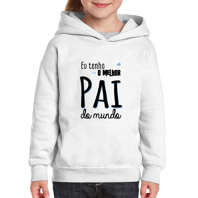 Moletom Infantil Eu tenho o melhor pai do mundo (azul)