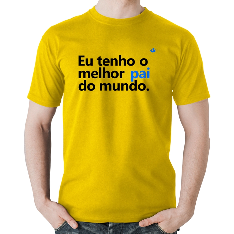 Camiseta Algodão Eu tenho o melhor pai do mundo. - Amarela