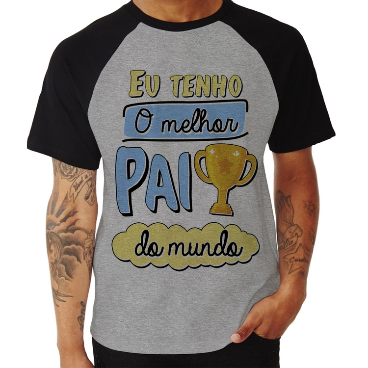 Camiseta Raglan Eu tenho o melhor pai do mundo - Cinza/Preto