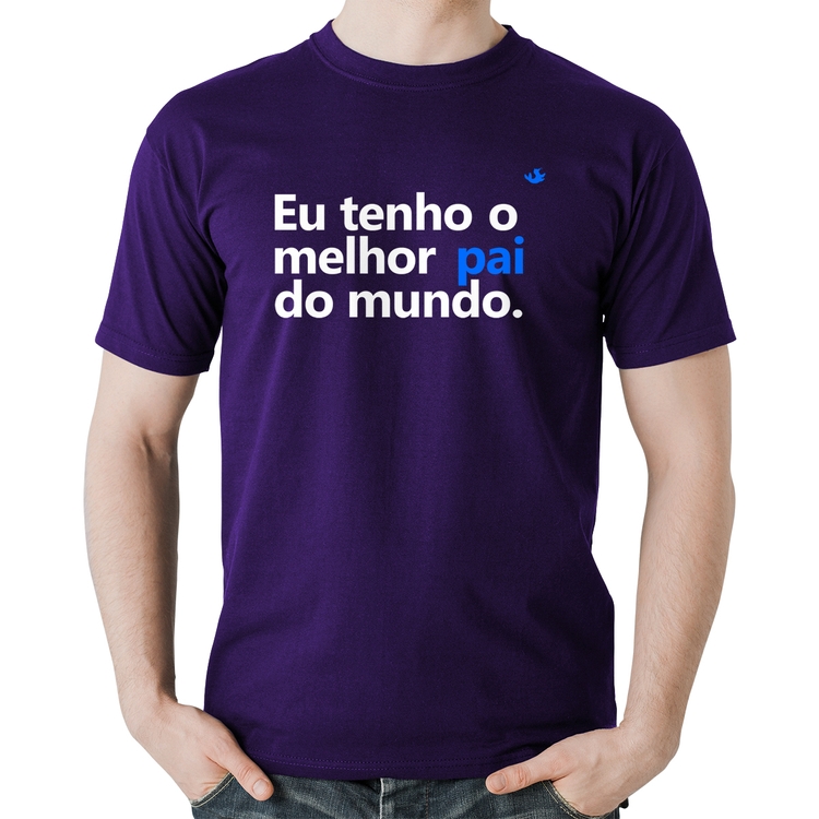 Camiseta Algodão Eu tenho o melhor pai do mundo. - Roxa