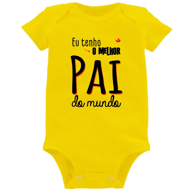 Body Bebê Eu tenho o melhor pai do mundo (rosa) - Amarelo