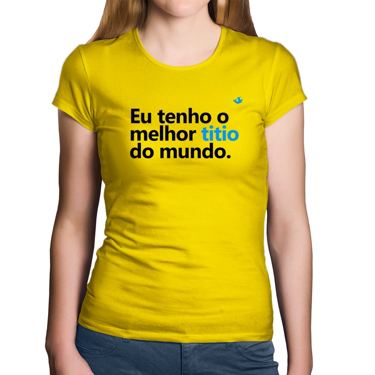 Baby Look Algodão Eu tenho o melhor titio do mundo - Amarela