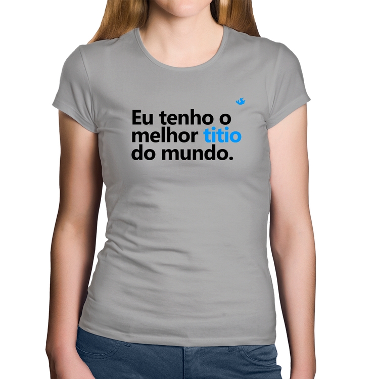 Baby Look Algodão Eu tenho o melhor titio do mundo - Cinza