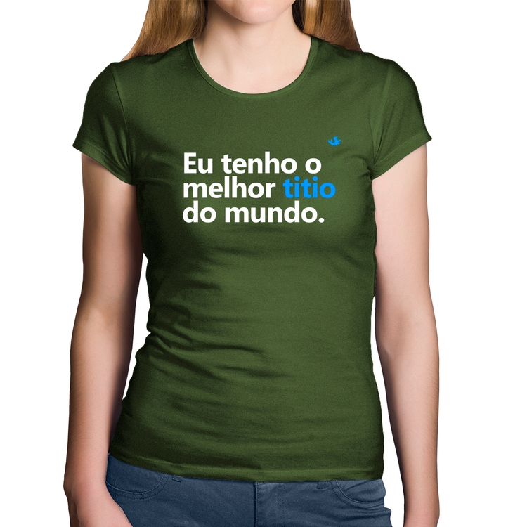 Baby Look Algodão Eu tenho o melhor titio do mundo - Musgo