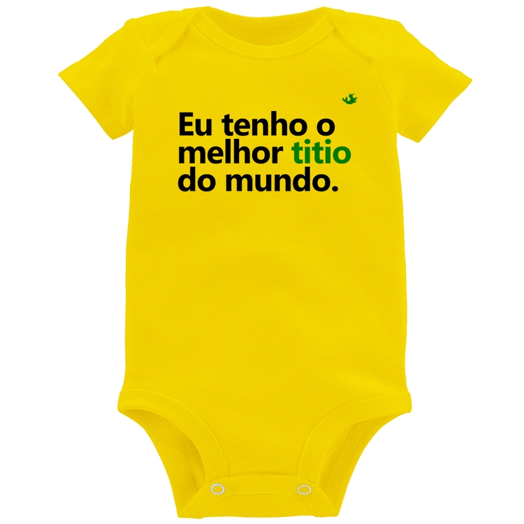 Body Bebê Eu tenho o melhor titio do mundo - Amarelo