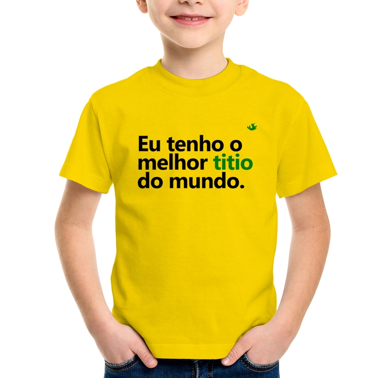 Camiseta Infantil Eu tenho o melhor titio do mundo - Amarela