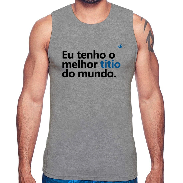 Regata Eu tenho o melhor titio do mundo - Cinza