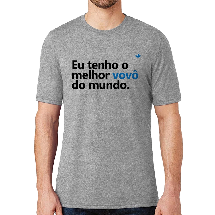 Camiseta Eu tenho o melhor vovô do mundo - Cinza