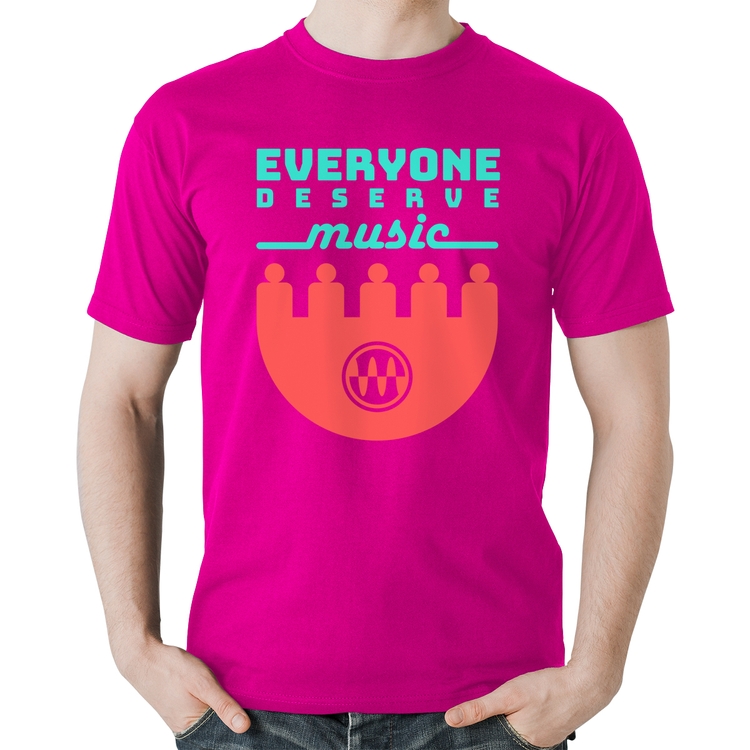 Camiseta Algodão Everyone Deserve Music - Rosa