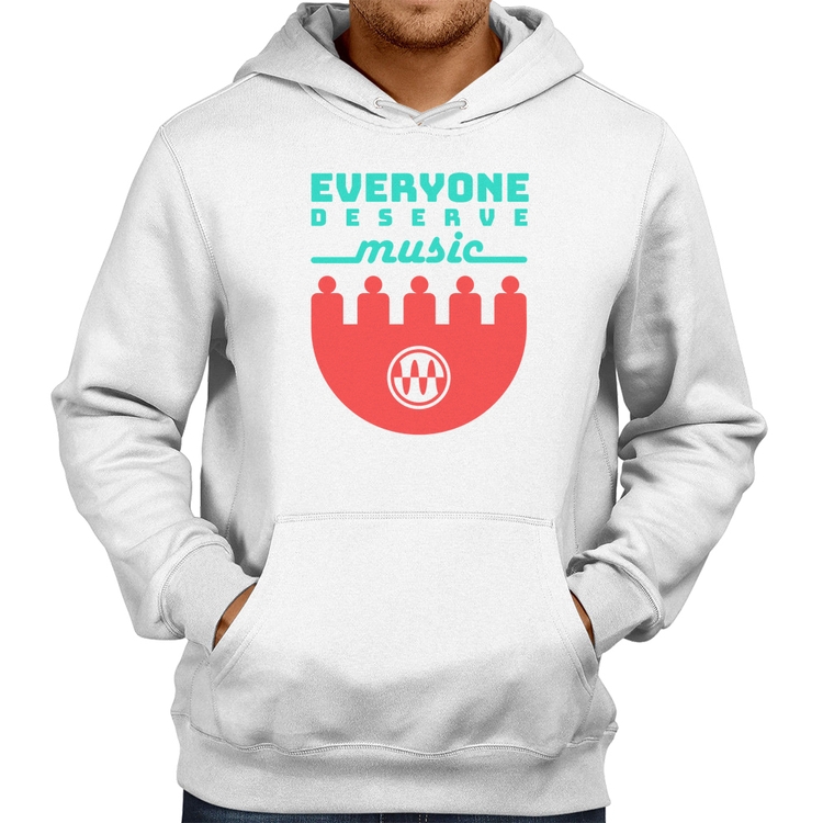 Moletom Everyone Deserve Music - Branco