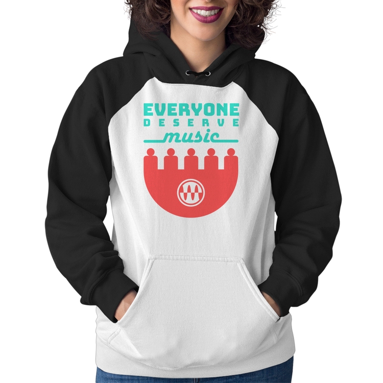 Moletom Feminino Everyone Deserve Music