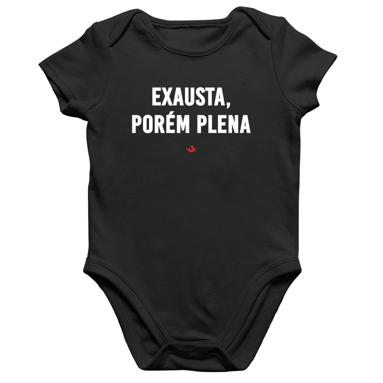 Body Bebê Algodão Exausta, porém plena