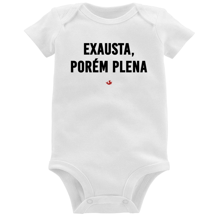 Body Bebê Exausta, porém plena