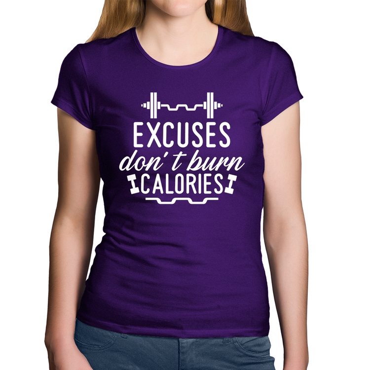 Baby Look Algodão Excuses Don't Burn Calories - Roxa