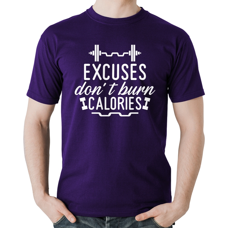 Camiseta Algodão Excuses Don't Burn Calories - Roxa