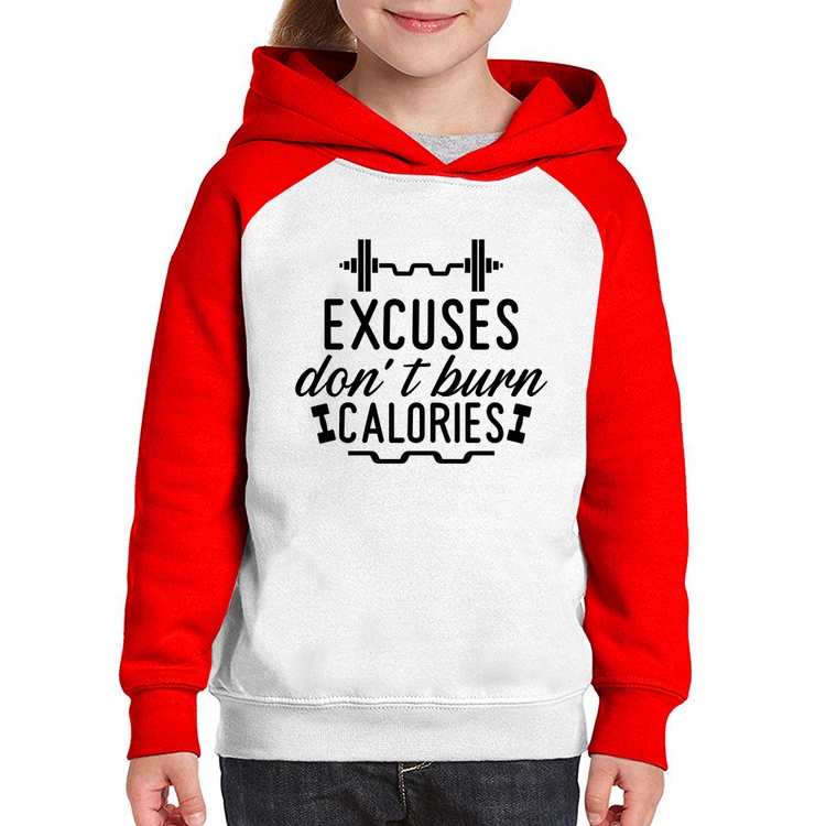Moletom Infantil Excuses Don't Burn Calories - Branco/Vermelho