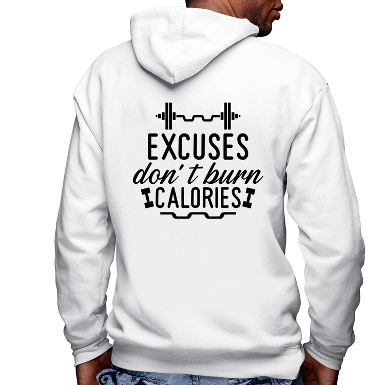 Blusa Moletom Excuses Don't Burn Calories Masculina com Capuz e Zíper - Branca