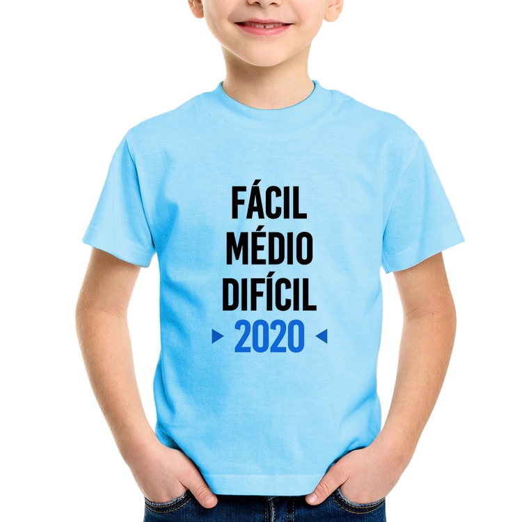 Camiseta Infantil Fácil, Médio, Difícil, 2020 - Azul Bebê