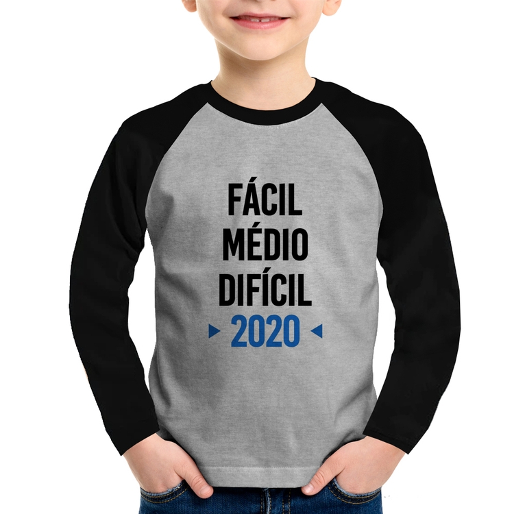 Camiseta Raglan Infantil Fácil, Médio, Difícil, 2020 Manga Longa - Cinza/Preto