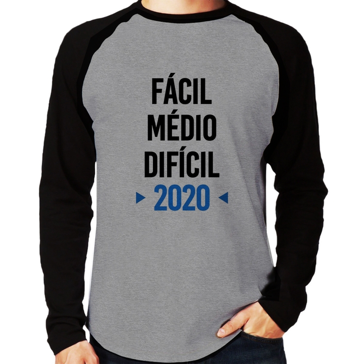 Camiseta Raglan Fácil, Médio, Difícil, 2020 Manga Longa - Cinza/Preto