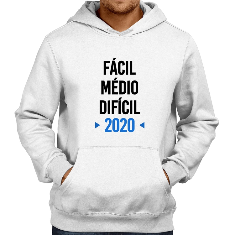 Moletom Fácil, Médio, Difícil, 2020 - Branco