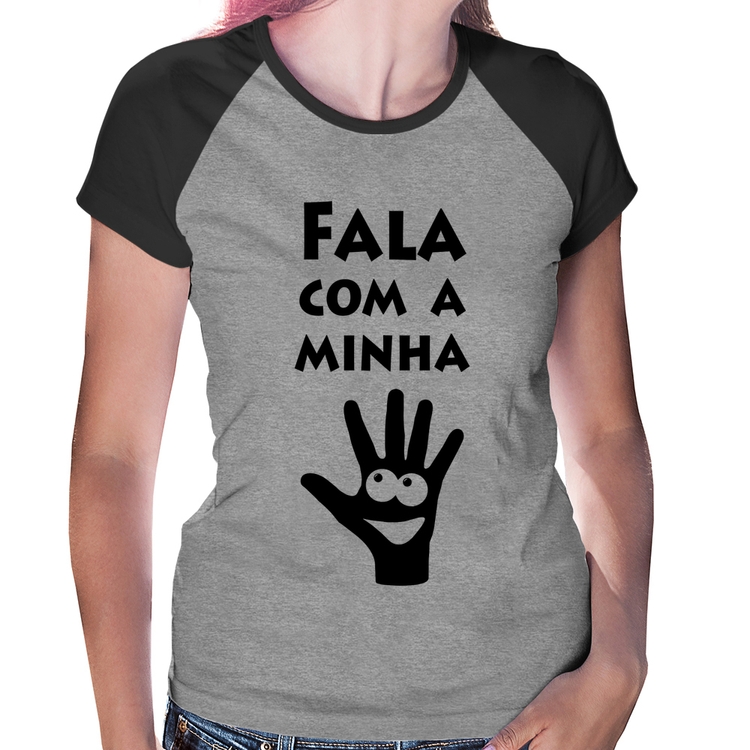 Baby Look Raglan Fala Com a Minha Mão - Cinza/Preto