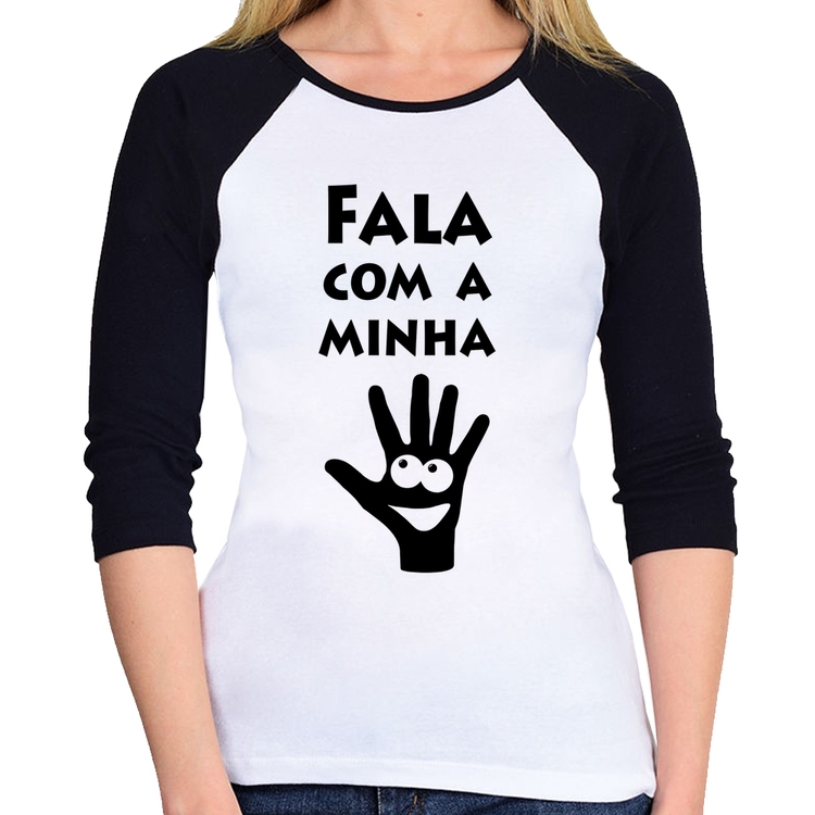 Baby Look Raglan Fala Com a Minha Mão Manga 3/4