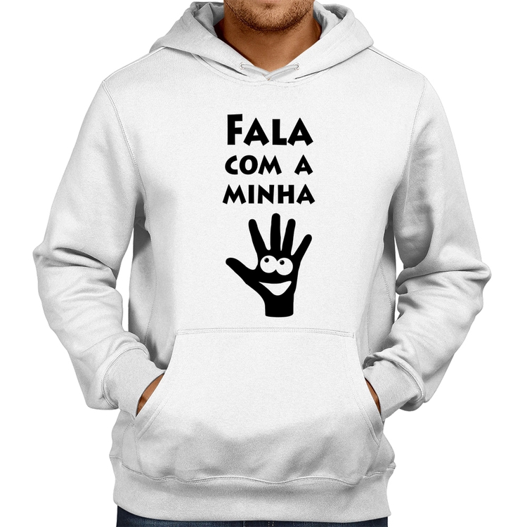 Moletom Fala Com a Minha Mão - Branco