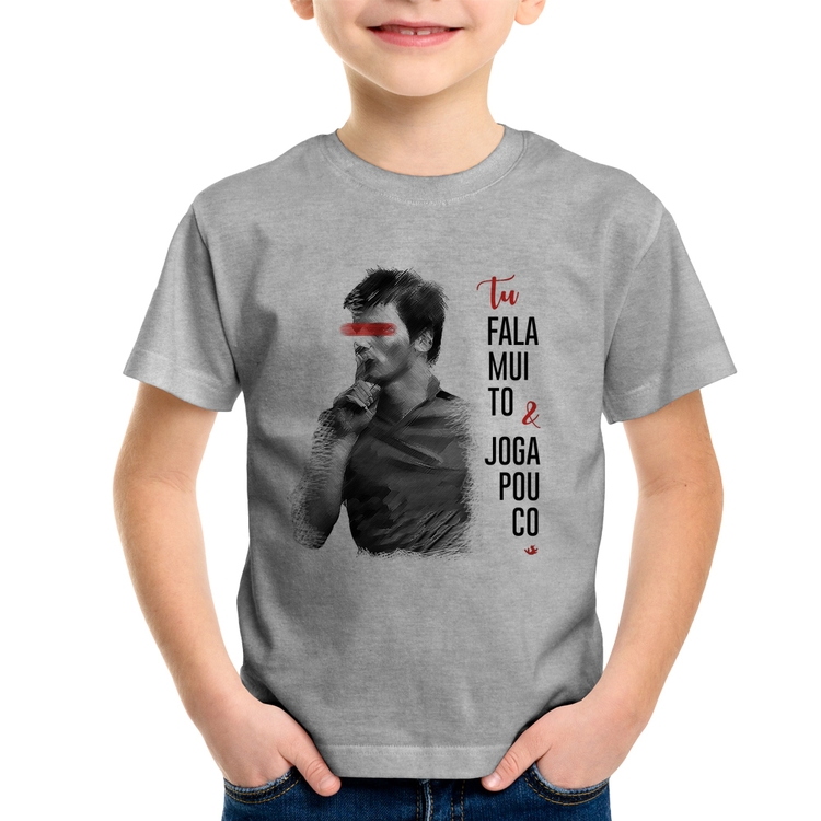 Camiseta Infantil Fala muito & Joga pouco - Cinza
