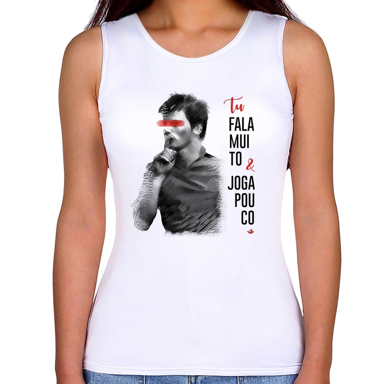 Regata Feminina Fala muito & Joga pouco
