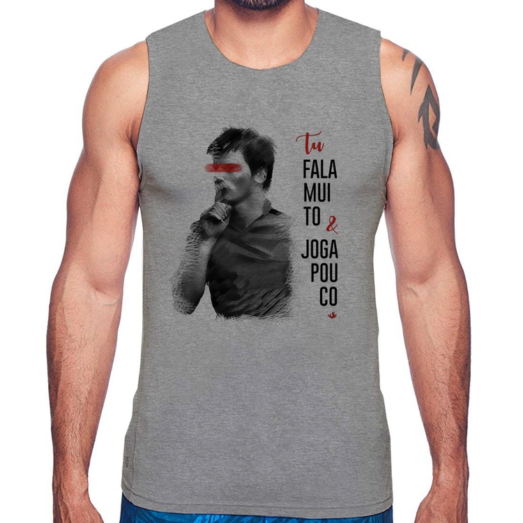 Regata Fala muito & Joga pouco - Cinza
