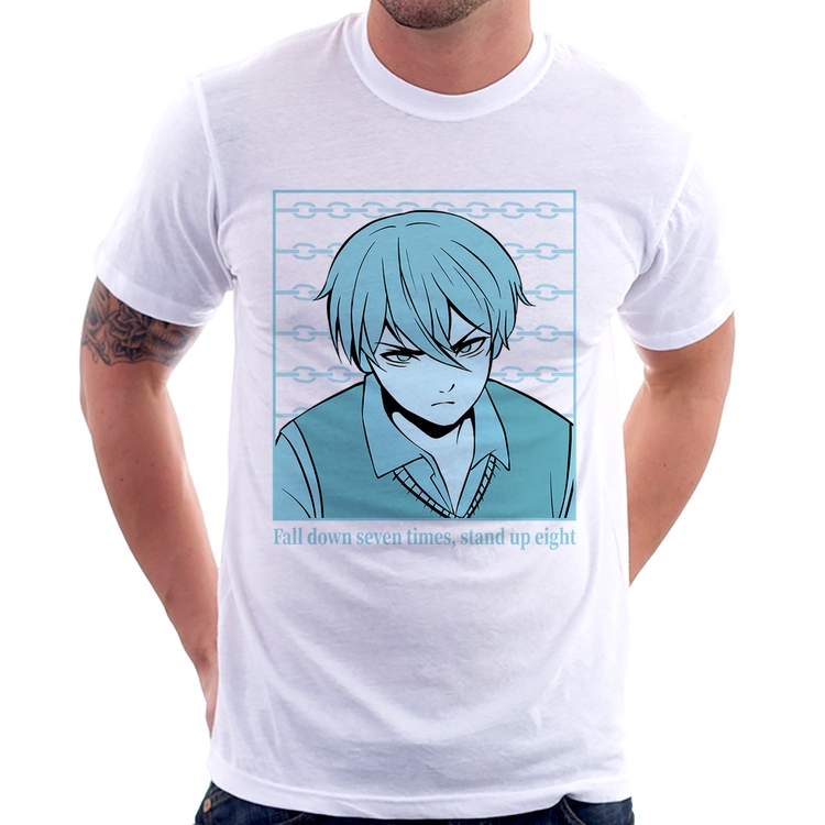 Camiseta Fall Down Seven Times, Stand Up Eight