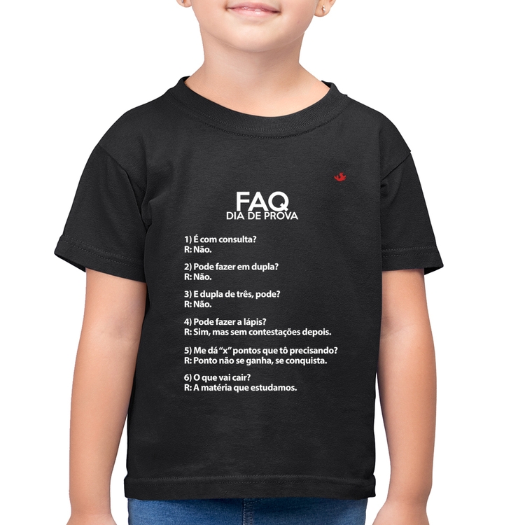 Camiseta Algodão Infantil FAQ Dia de Prova
