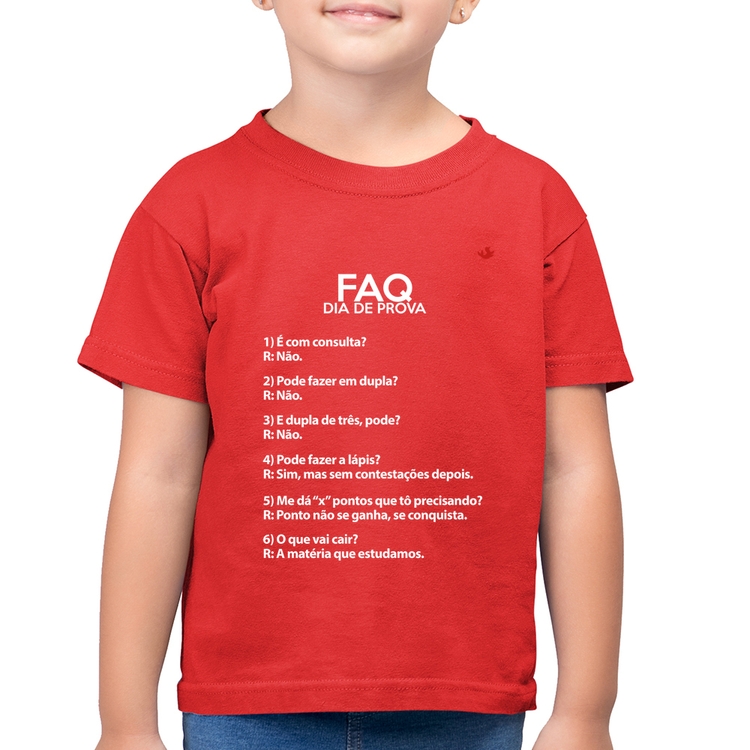 Camiseta Algodão Infantil FAQ Dia de Prova - Vermelha
