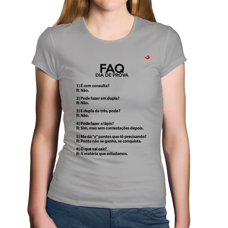 Baby Look Algodão FAQ Dia de Prova - Cinza