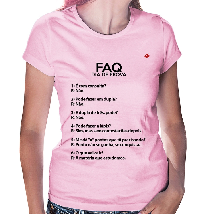 Baby Look FAQ Dia de Prova - Rosa Bebê