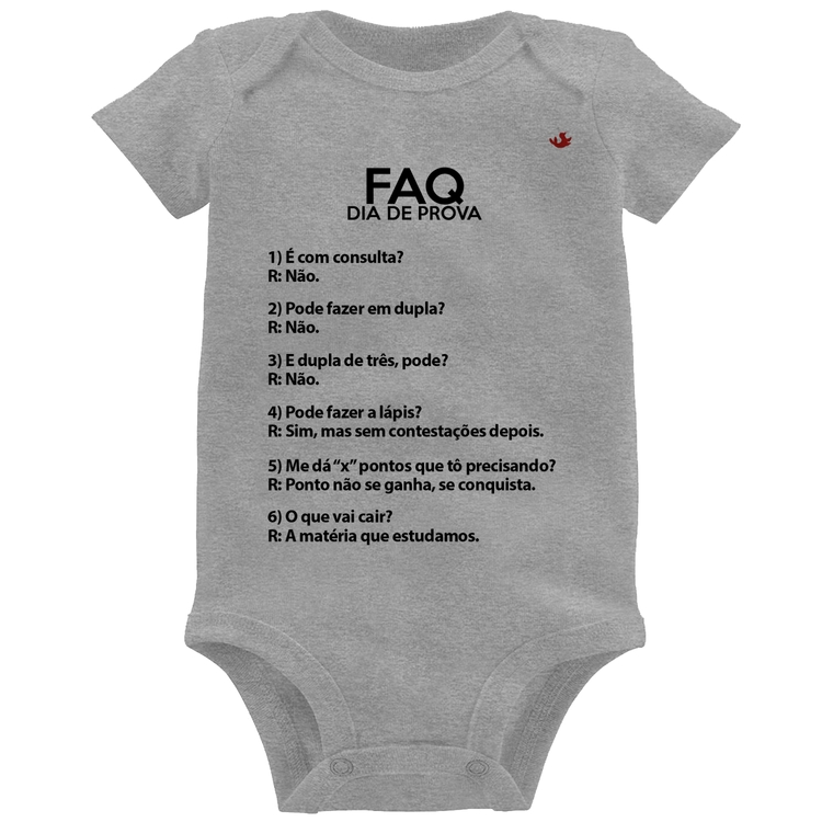 Body Bebê FAQ Dia de Prova - Cinza