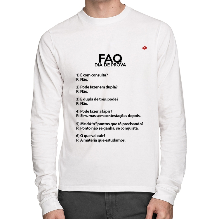 Camiseta Algodão FAQ Dia de Prova Manga Longa - Branca