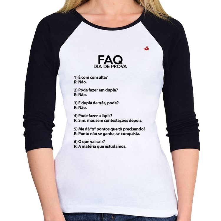 Baby Look Raglan FAQ Dia de Prova Manga 3/4