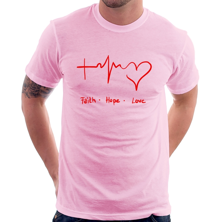 Camiseta Fé, Esperança, Amor - Rosa Bebê
